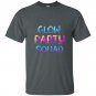 Glow party squad tee t-shirt
