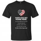 Hate has no home here t-shirt
