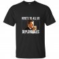 Heres to all us deplorables t-shirt