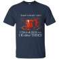I drink beer and i know things t-shirt