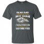 If i had a different dad i would punch him in the face t-shirt