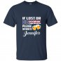 If lost or drunk please return to jennifer t-shirt