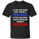 If you can read this in english thank a veteran t-shirt
