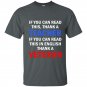 If you can read this in english thank a veteran t-shirt