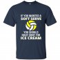 If you wanted a soft serve funny volleyball t-shirts