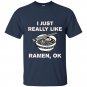 I just really like ramen ok funny ramen noodle t-shirt