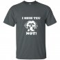 I shih tzu not t-shirt funny dog lover