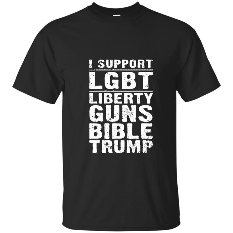 I support liberty guns bible trump funny t-shirt