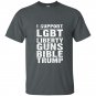 I support liberty guns bible trump funny t-shirt