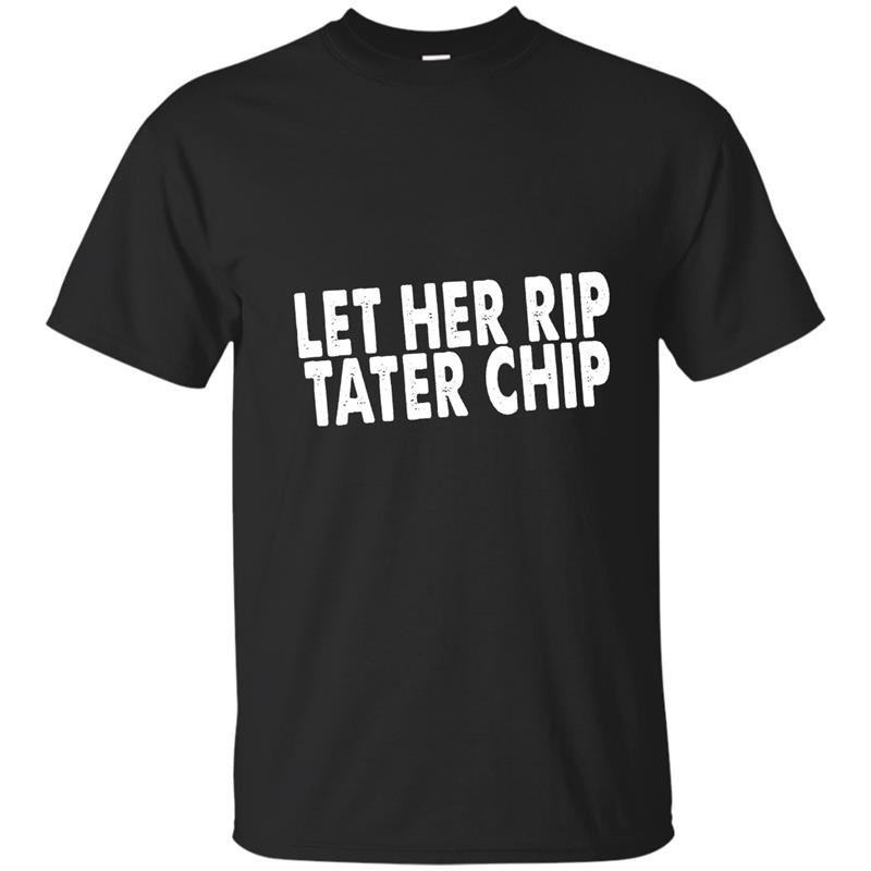 Let her rip tater chip funny car video graphic t-shirt