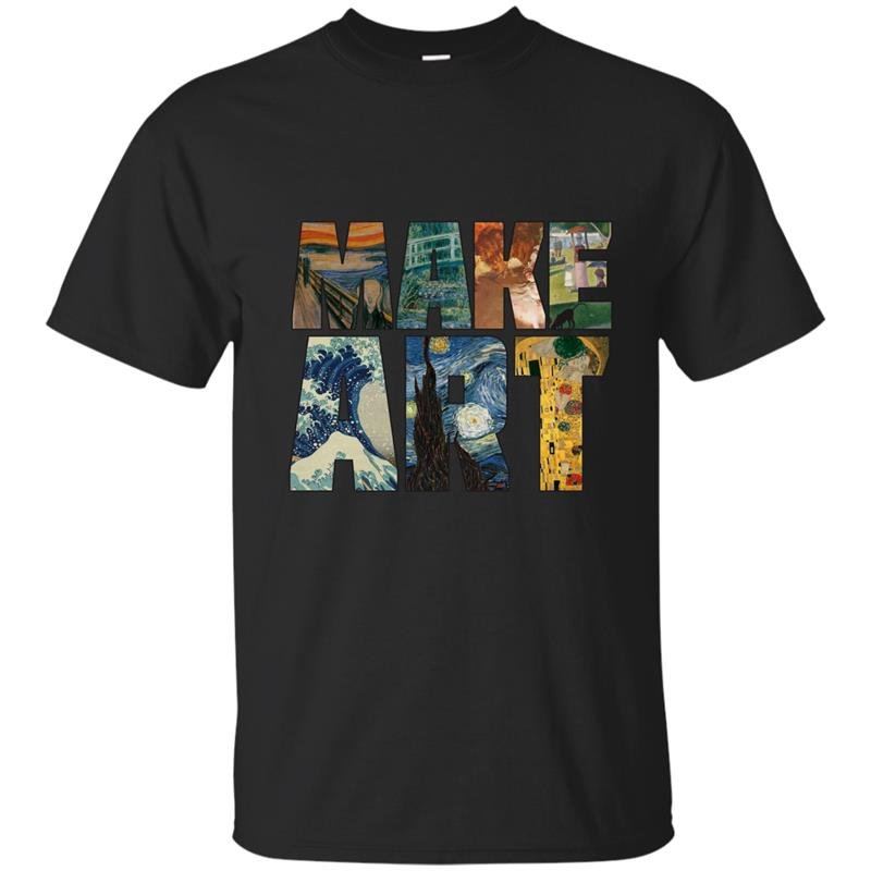 Make art funny artist artistic humor painting cool t-shirt