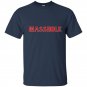 Masshole t-shirt