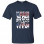 Maybe its the beer talking t-shirt
