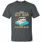 Mens never underestimate an old man with a pontoon boat t-shirt