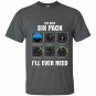 Mens the only six pack ill ever need pilot t-shirt