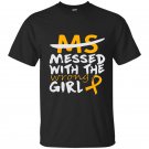 Ms messed with the wrong girl t-shirt