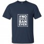 No muslim ban ever political t-shirt