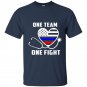 One team one fight nurse support police firefighter t-shirt