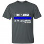 Police t-shirt i sleep alone you can sleep safe police wife