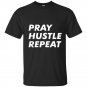 Pray hustle repeat christian t-shirt entrepreneur quote
