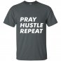 Pray hustle repeat christian t-shirt entrepreneur quote