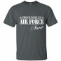 Pride military proud to be an air force aunt t-shirt