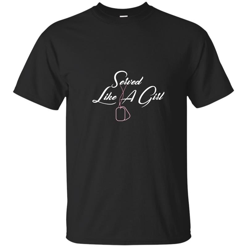 Served like a girl t-shirt