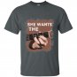 She wants the d chord guitar t-shirt