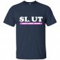 Sl ut salt lake utah t-shirt