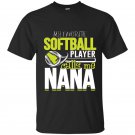 Softball nana t-shirt favorite player calls me nana