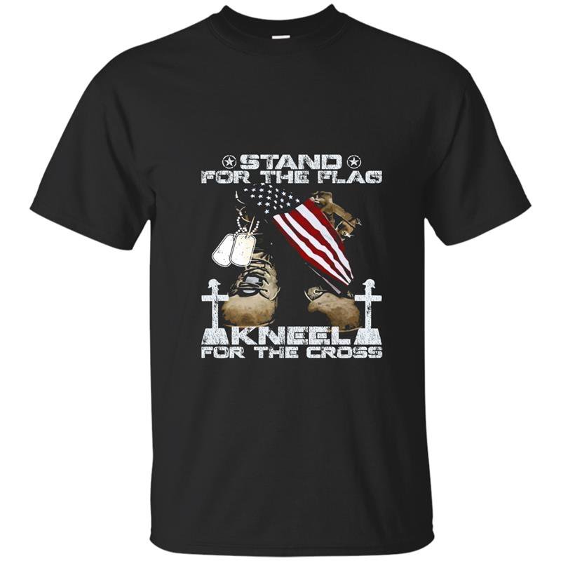 Stand for the flag kneel for the cross soldier veteran tee t-shirt