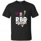 Stay strong and you can too notorious rbg workout t-shirt