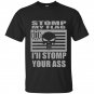 Stomp my flag your ass american punisher 3 biker nra mens t-shirt