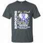 Supporting my dad esophageal cancer awareness t-shirt