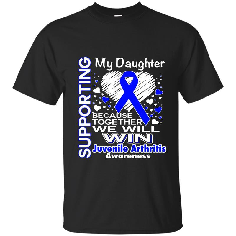 Supporting my daughter juvenile arthritis awareness t-shirt