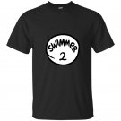 Swimmer 2 two t-shirt for men women kids swimmer 1 one