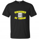Switches be trippin electrician t-shirt