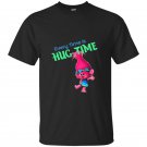 Trolls every time is hug time t-shirt