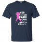 Yes theyre fake the real ones tried to kill me tee t-shirt