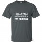 You cant make me im retired t-shirt funny retirement gift