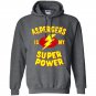 Aspergers is my super power Hoodie