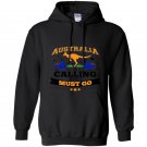 Australia is calling and i must go tee mountain Hoodie