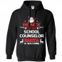 Be nice to the school counselor santa is watching school co Hoodie