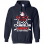Be nice to the school counselor santa is watching school co Hoodie