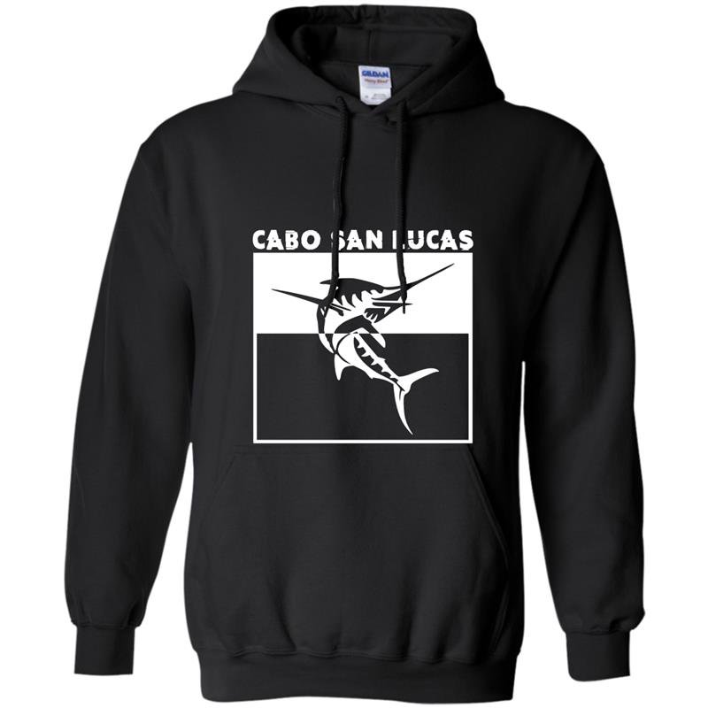 Cabo san lucas swordfish fishing tee Hoodie