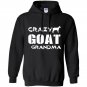 Crazy goat lady crazy goat grandma Hoodie