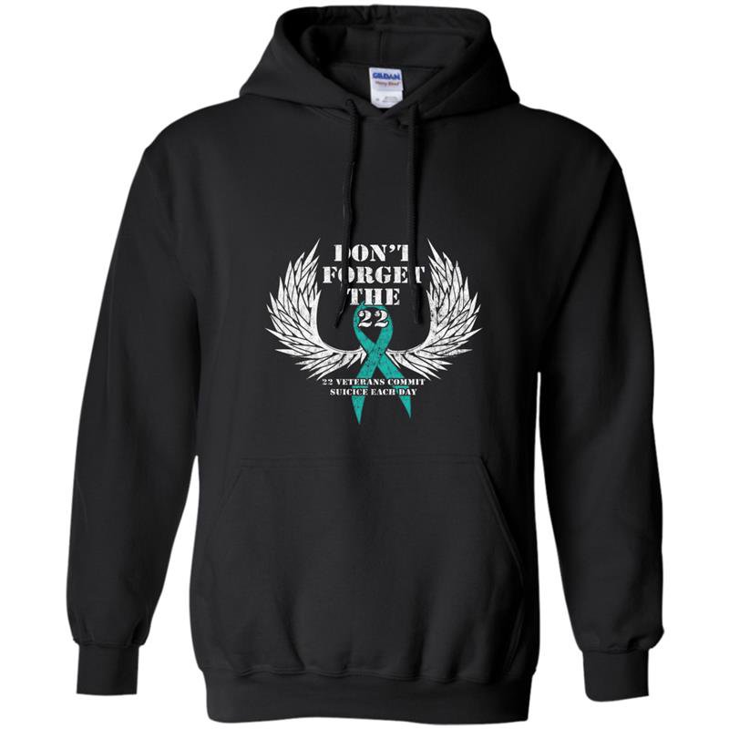 Dont forget the 22 ptsd awareness veterans support Hoodie
