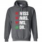 Dr phd edd graduates Hoodie