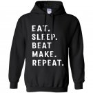 Eat sleep beat repeat make beat maker music producer Hoodie