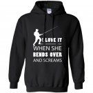 Fishing love it when she bends over and screams Hoodie